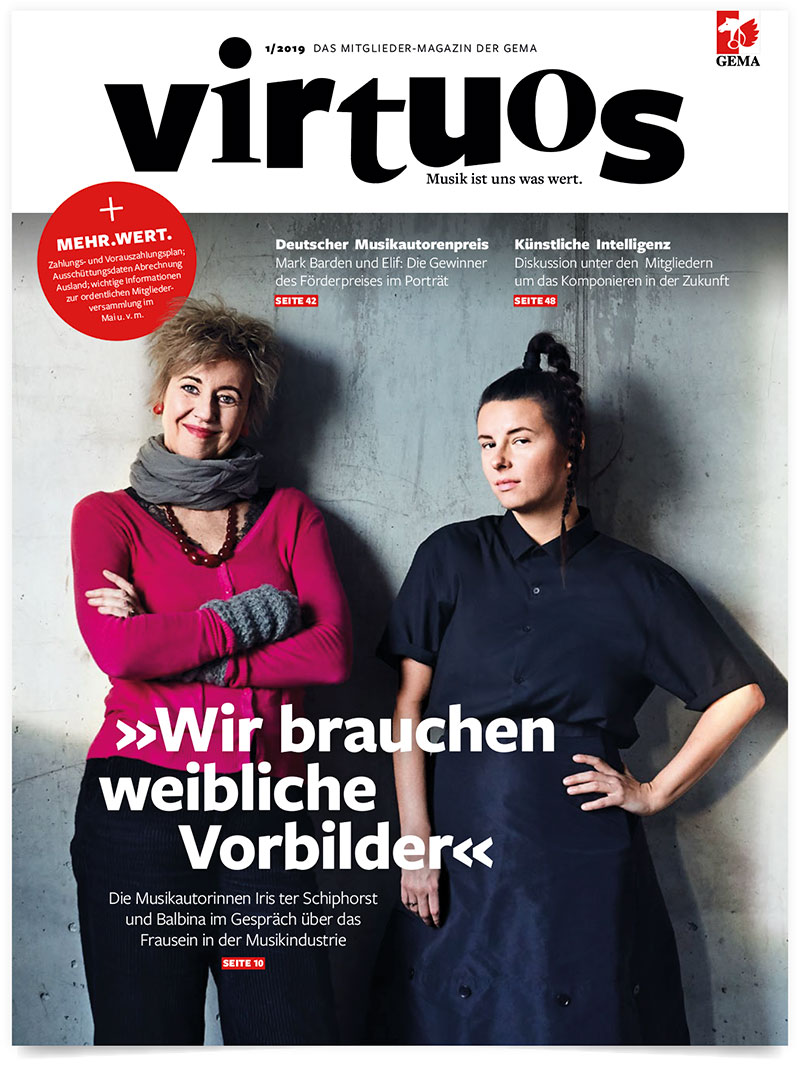 GEMA virtuos Magazin | 2019 Patrick Weseloh | weseloh.media | im Auftrag für einhorn solutions